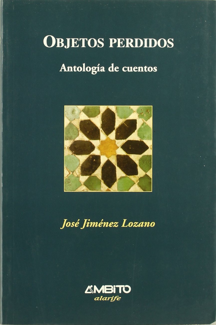 Objetos perdidos : antología de cuentos Reading Aloud & Learning to Read