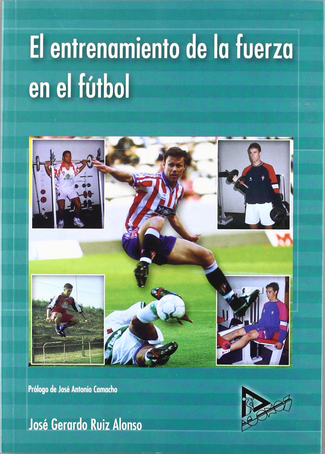 El entrenamiento de la fuerza en el fútbol Leisure & Fun