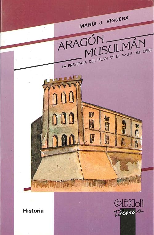Aragón musulman (Temas aragoneses) Social Sciences