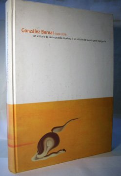 González Bernal un solitario de lavanguardia española book