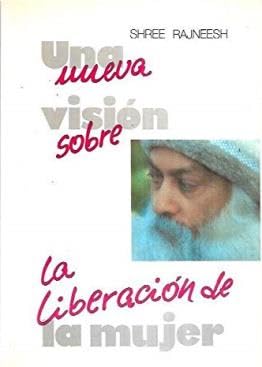 Una nueva visión sobre la liberación de la mujer Books