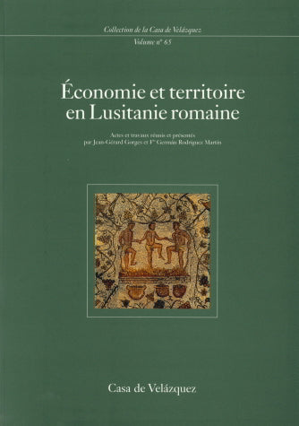 Economie et territoire en Lusitanie romaine book