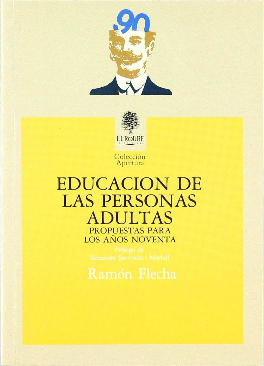 Educación de las personas adultas : propuestas para los años noventa book