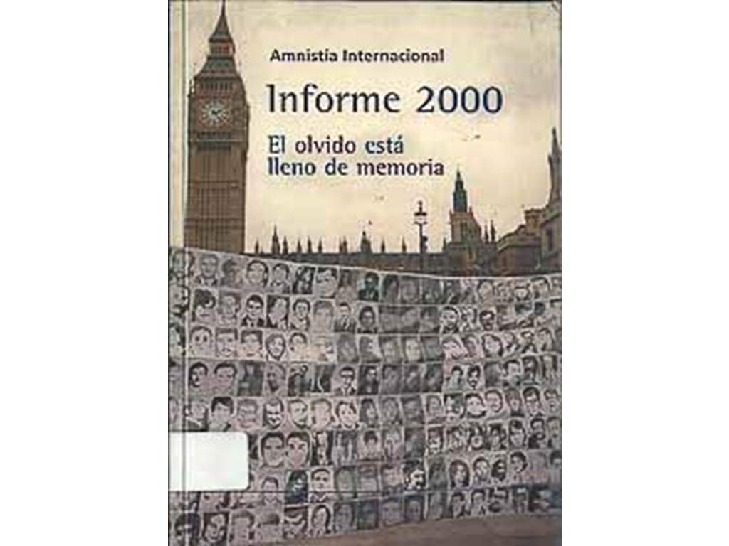 Informe 2000 : El Olvido Est� Lleno de Memoria book