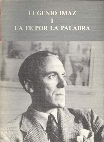 Fe por la palabra, la (tomo I) (Peñaflorida) Books