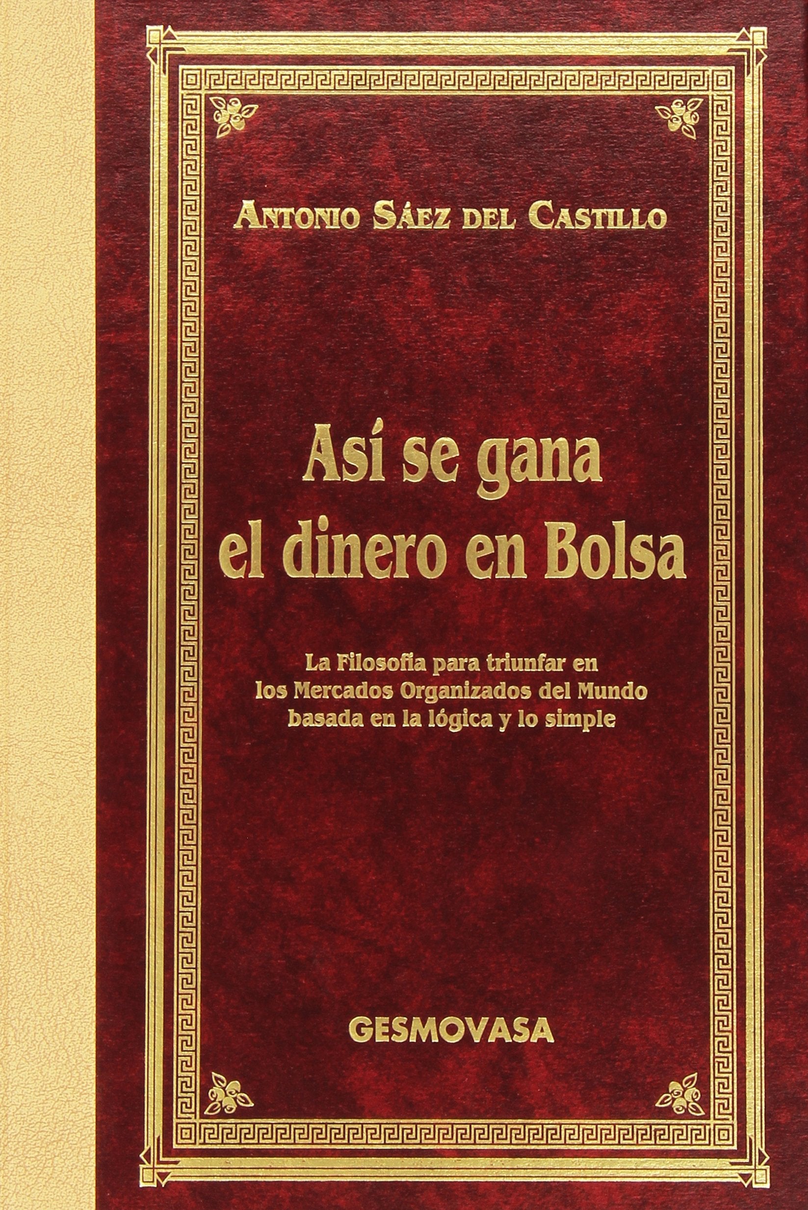 Asi Se Gana El Dinero En Bolsa - Mercado De Acciones book