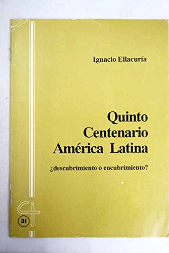 Quinto centenario América latina: ¿descubrimiento o encubrimiento? Books