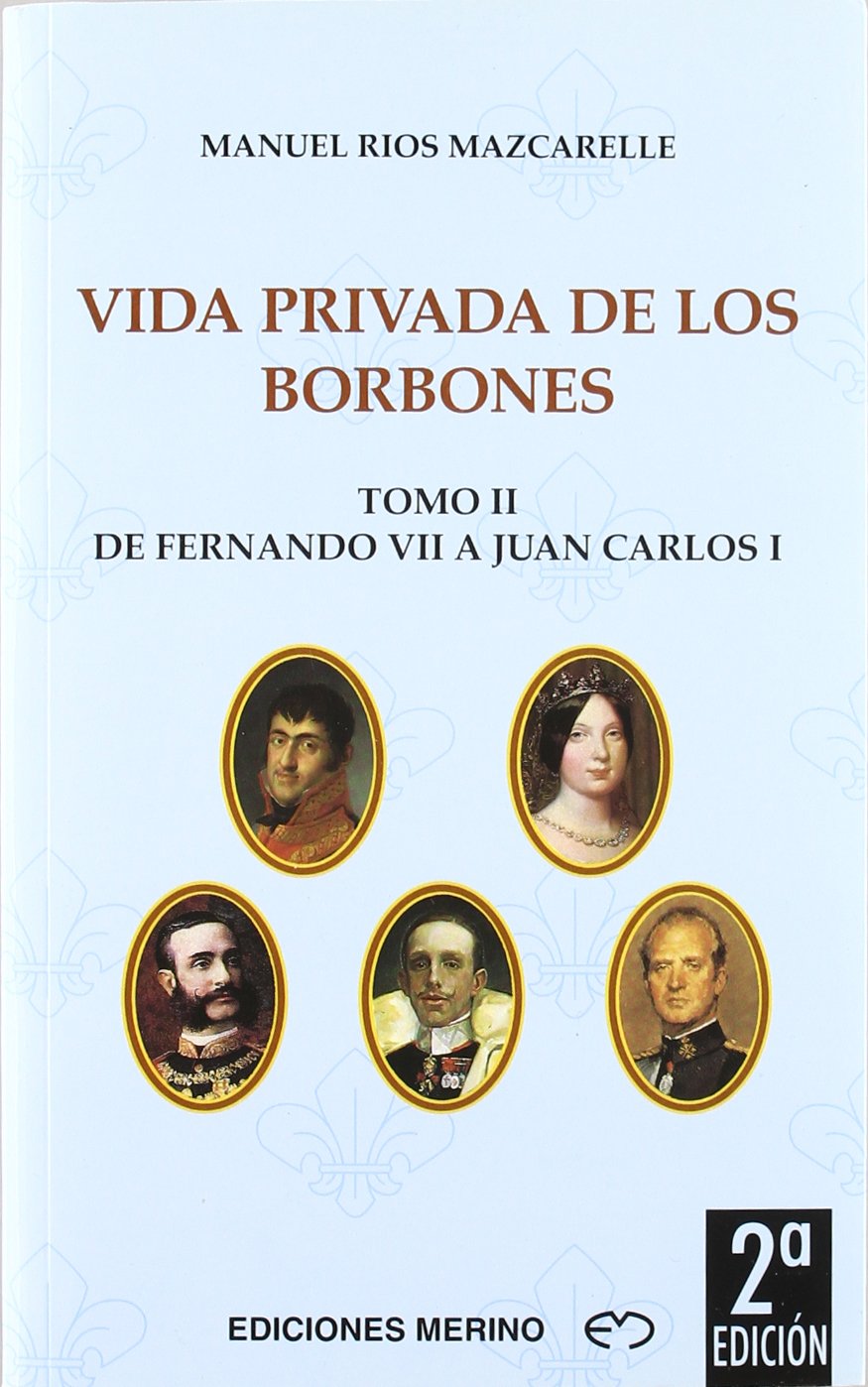 Product Image: Vida privada de los borbones tomo II