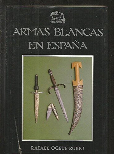 Product Image: Armas blancas en España