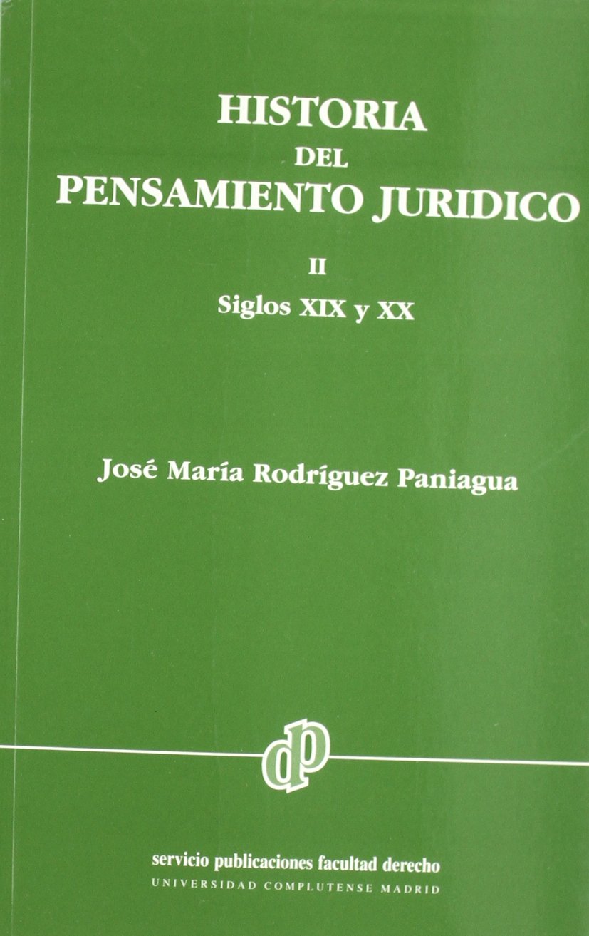 Historia del pensamiento juridicotomo II. siglos XIX y XX Law