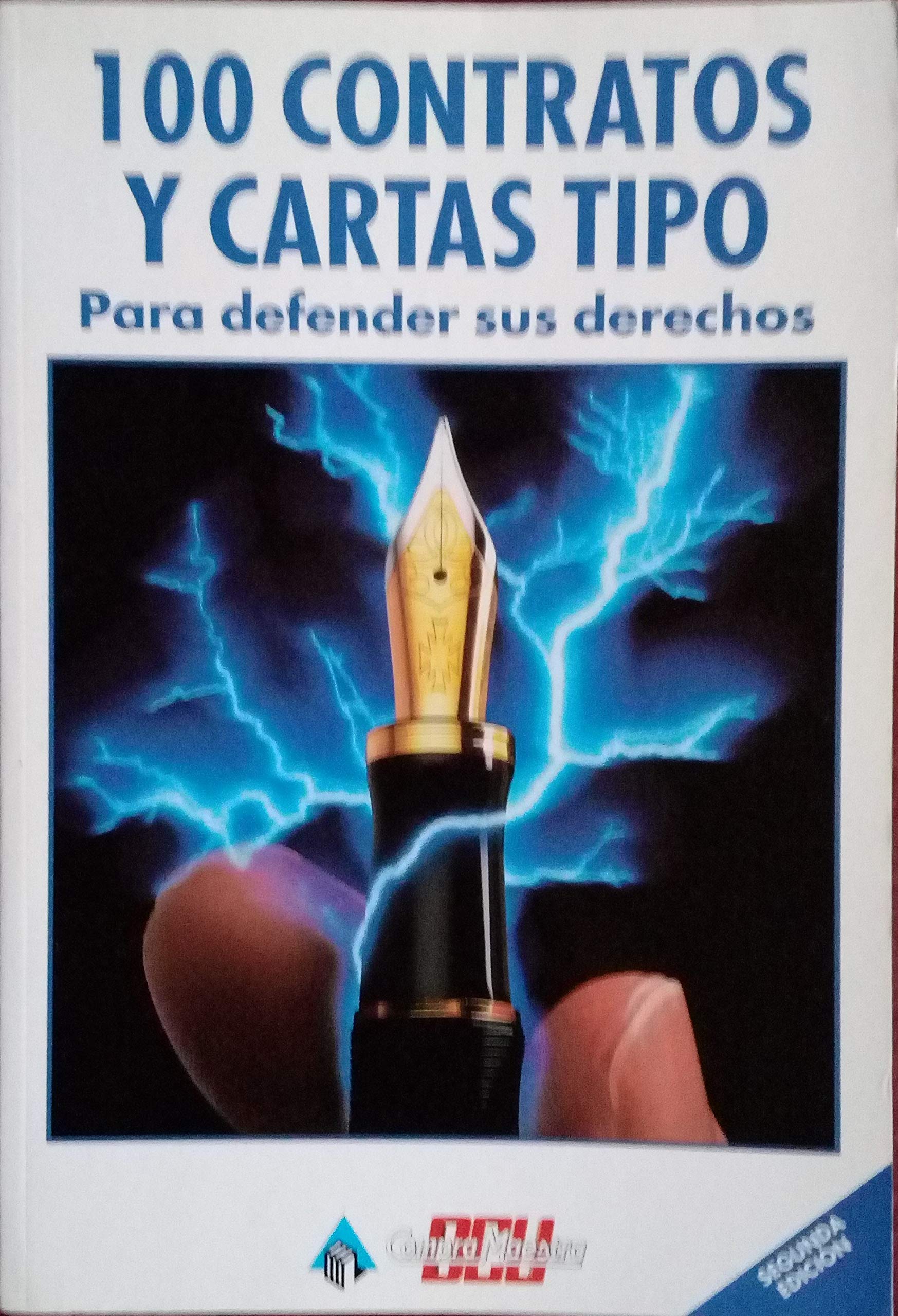 100 contraatos y cartas tipo para defender sus derechos book