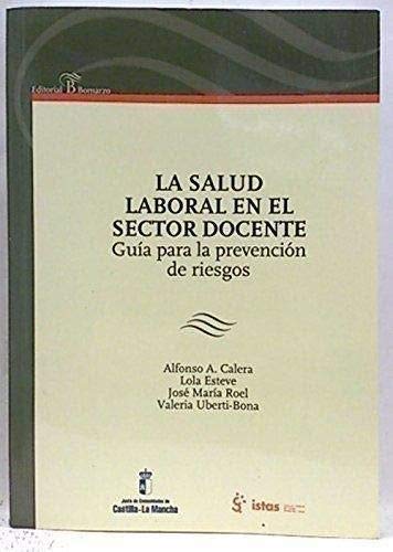 La salud laboral en el sector docente book