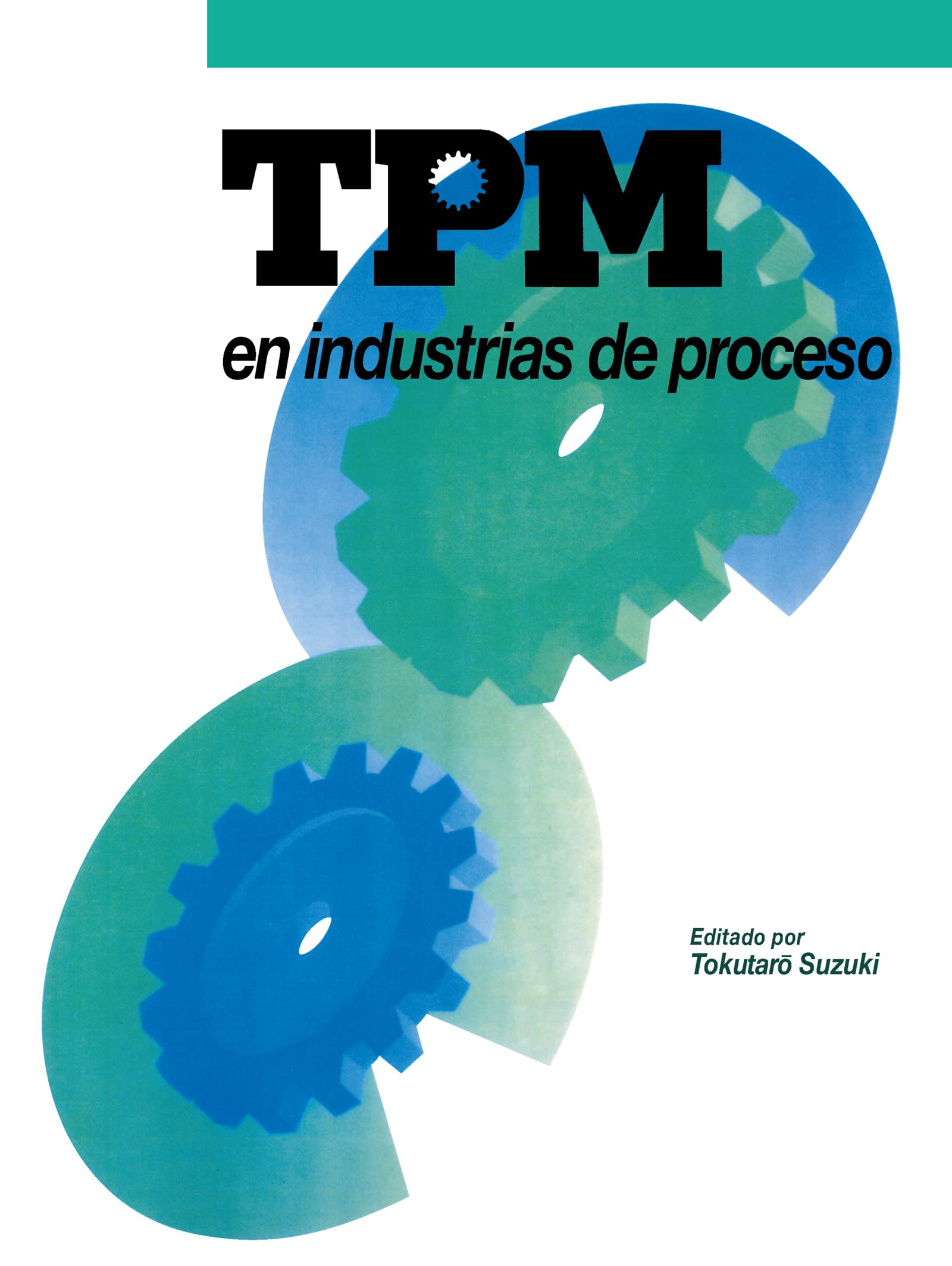 TPM en industrias de proceso (Spanish Edition) book