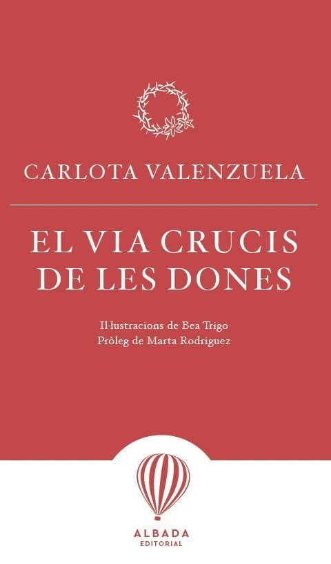 VIA CRUCIS DE LES DONES,EL book