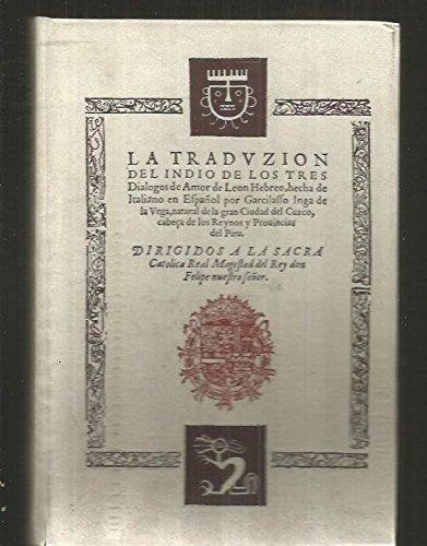DIALOGOS DE AMOR. TRADUCION DE GARCILASO DE LA VEGA, EL INCA. FACSIMIIL, 1590. INTRODUCCION Y NOTAS, M. DE BURGOS NUÑEZ Books