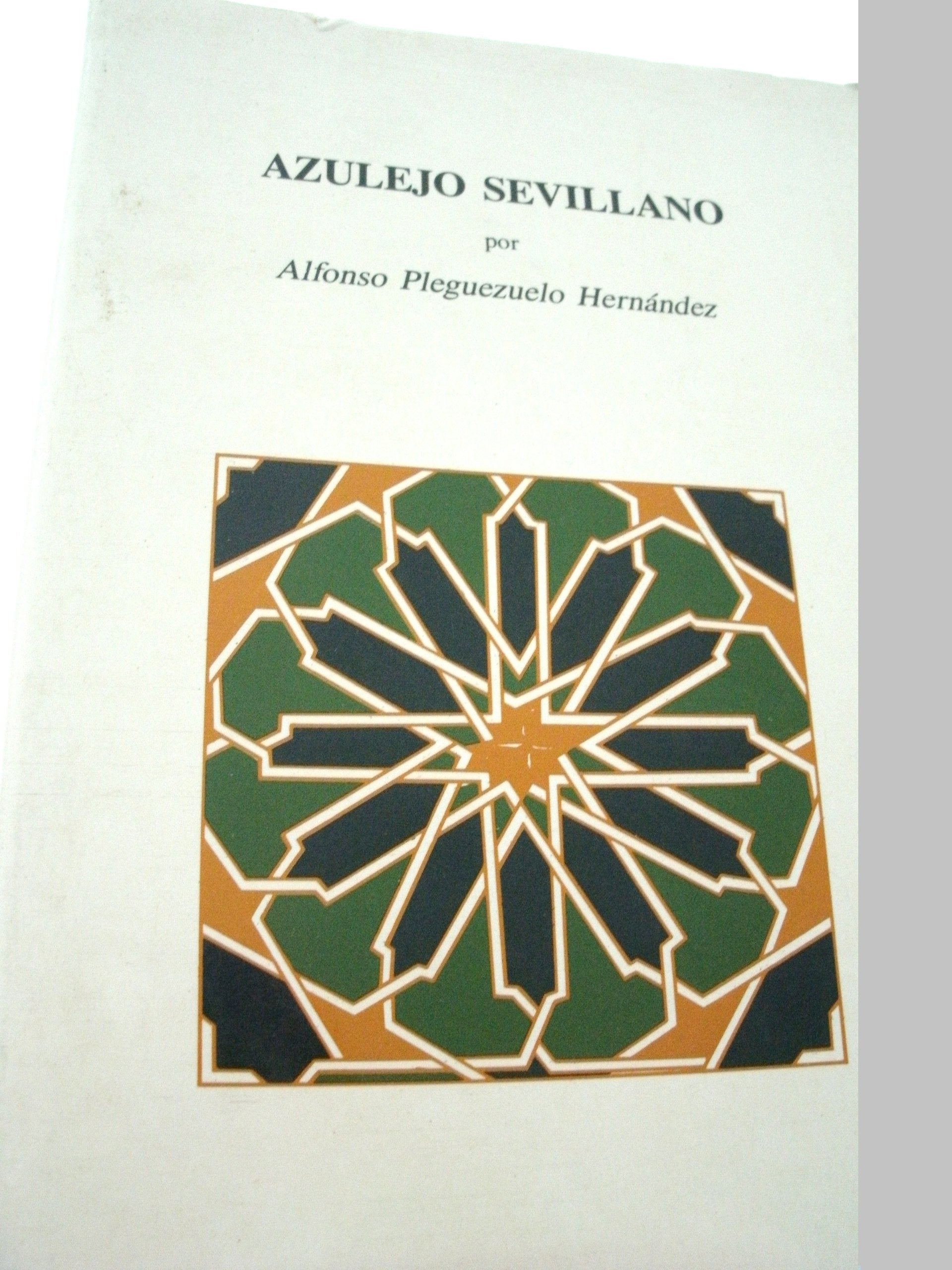 Azulejos sevillanos book