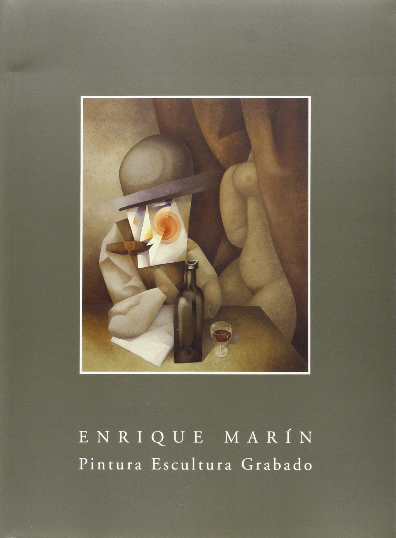 Enrique Marin: Pintura Escultura Grabado book