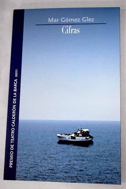 Cifras. Premio de Teatro Calderón de la Barca 2011 book