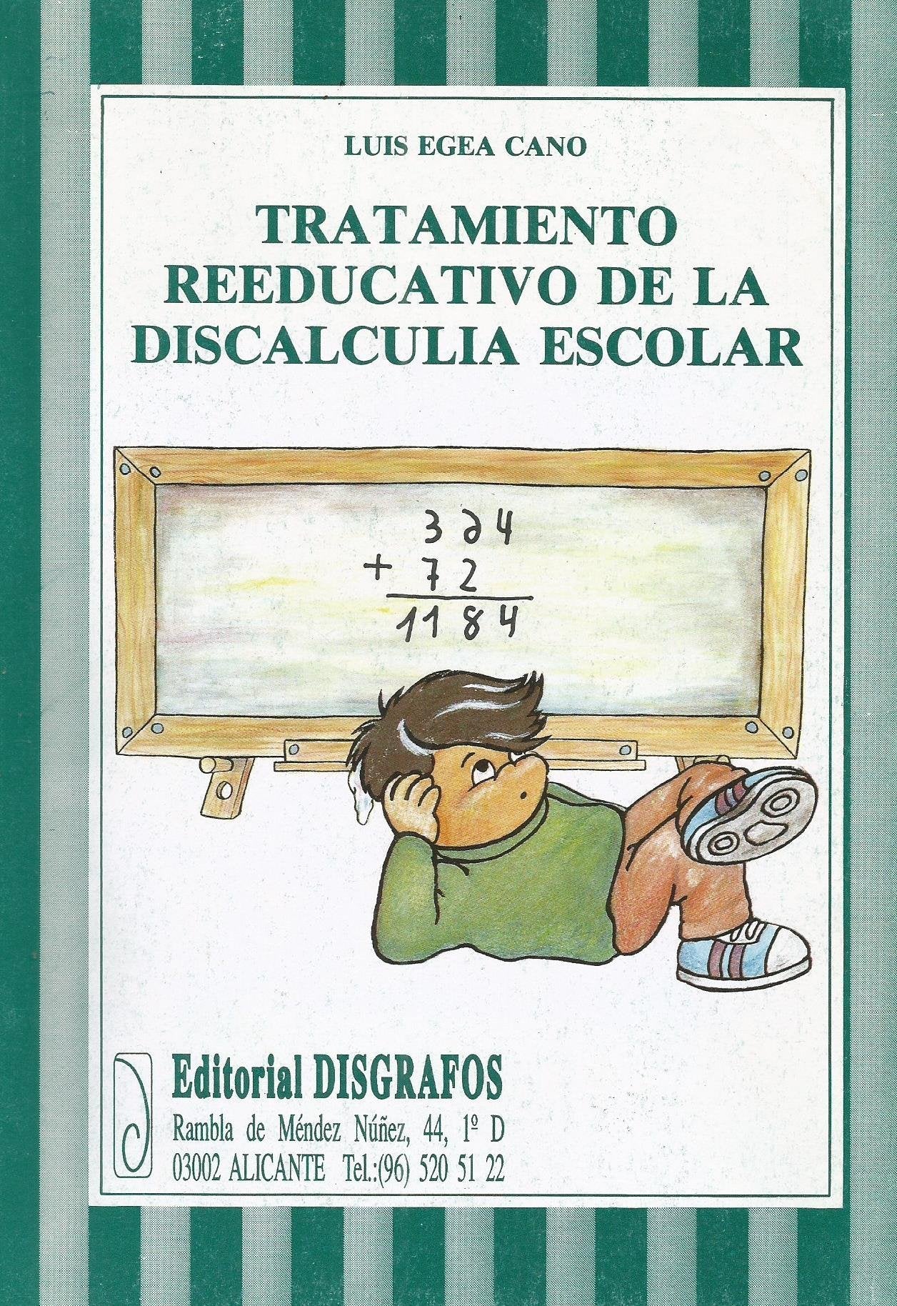 Tratamiento reeducativo de la discalculia escolar book