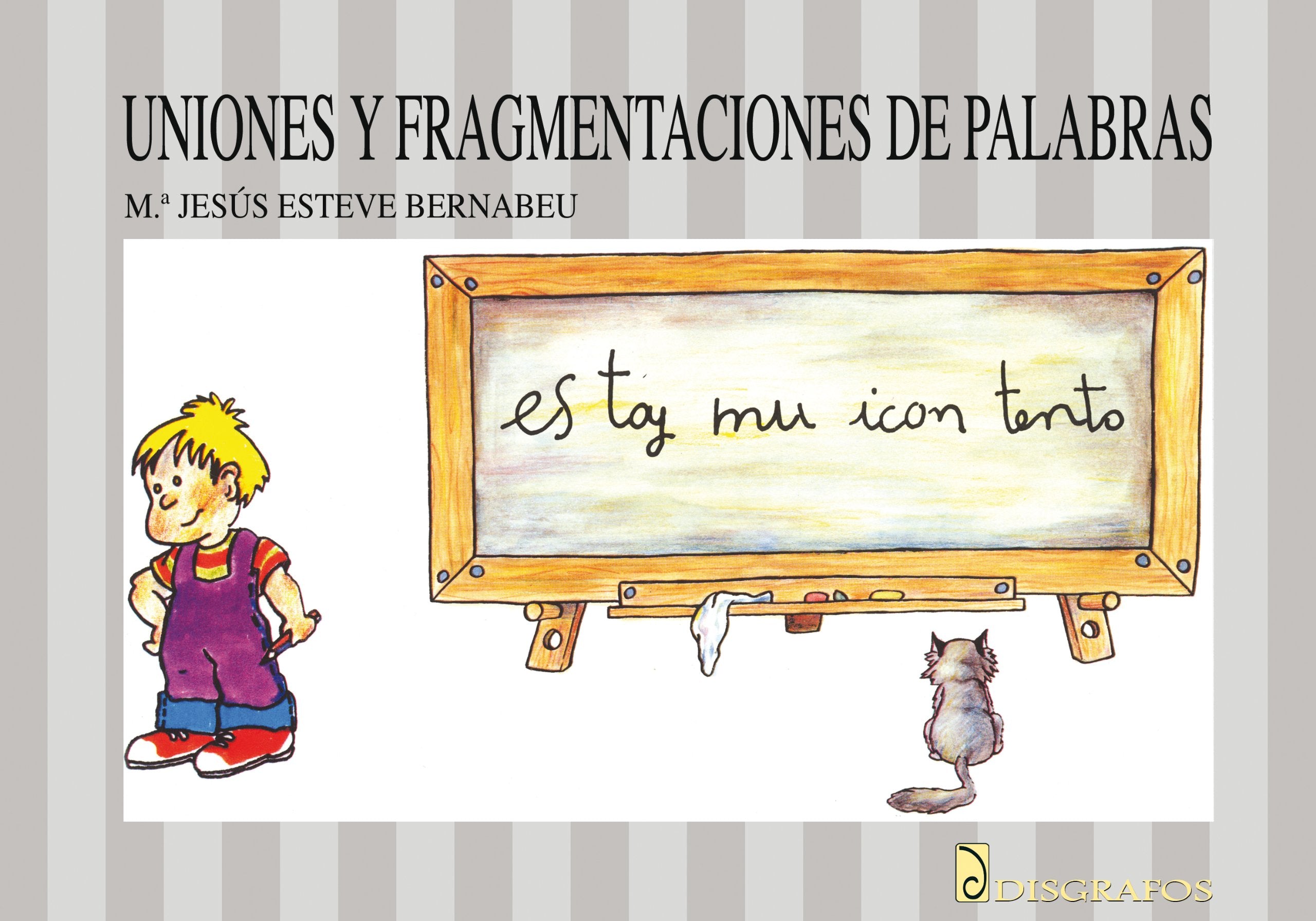 Uniones y fragmentaciones de palabras book