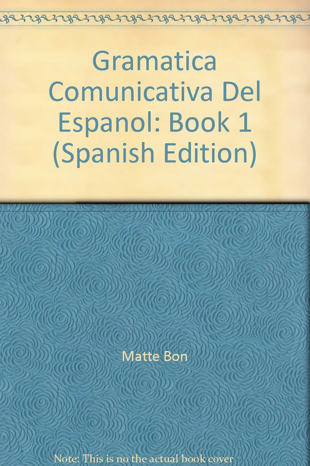 Gramatica Comunicativa Del Espanol: Book 1 (K7 Audio/CD Esp) Learning & Reference