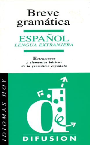 Idiomas Hoy: Breve Gramatica Foreign Languages ​​& Dictionaries