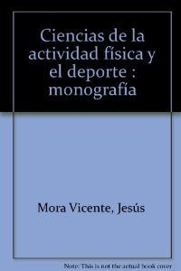 Ciencias de la actividad física y el deporte : monografía Leisure & Fun