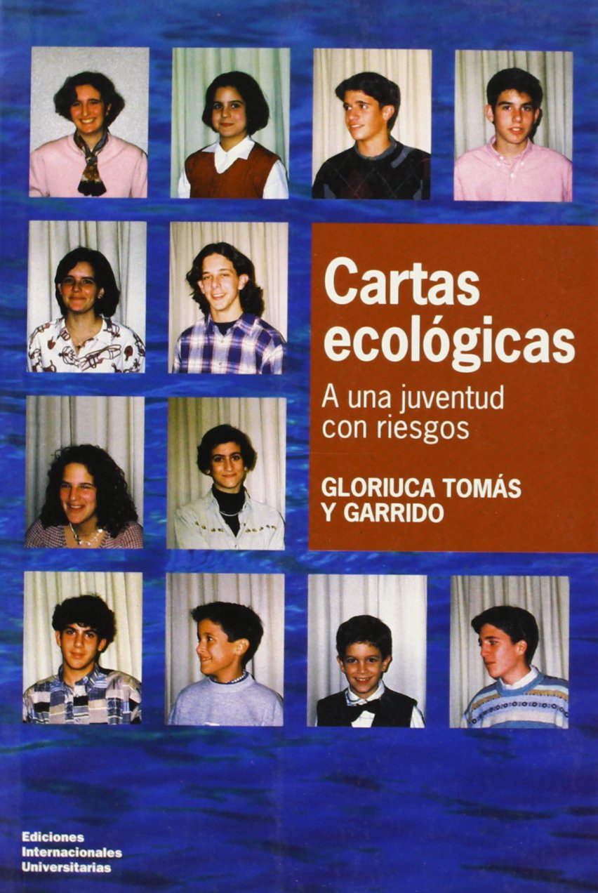 Cartas ecológicas: a una juventud con riesgos Books