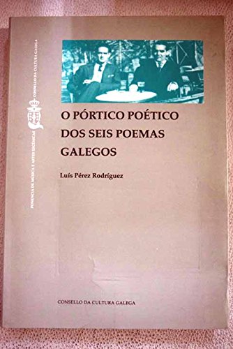 O pórtico poético dos seis poemas galegos, con música de I.B. Maiztegui :: García Lorca e Blanco Amo book