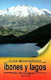 Ibones Y Lagos Del Pirineo Aragones book