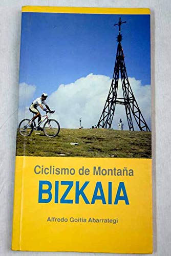 Ciclismo de montaya en bizkaia book