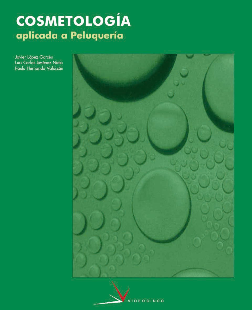 Cosmetologia aplicada a la peluqueria / Applied Cosmetology to Hairstyling book