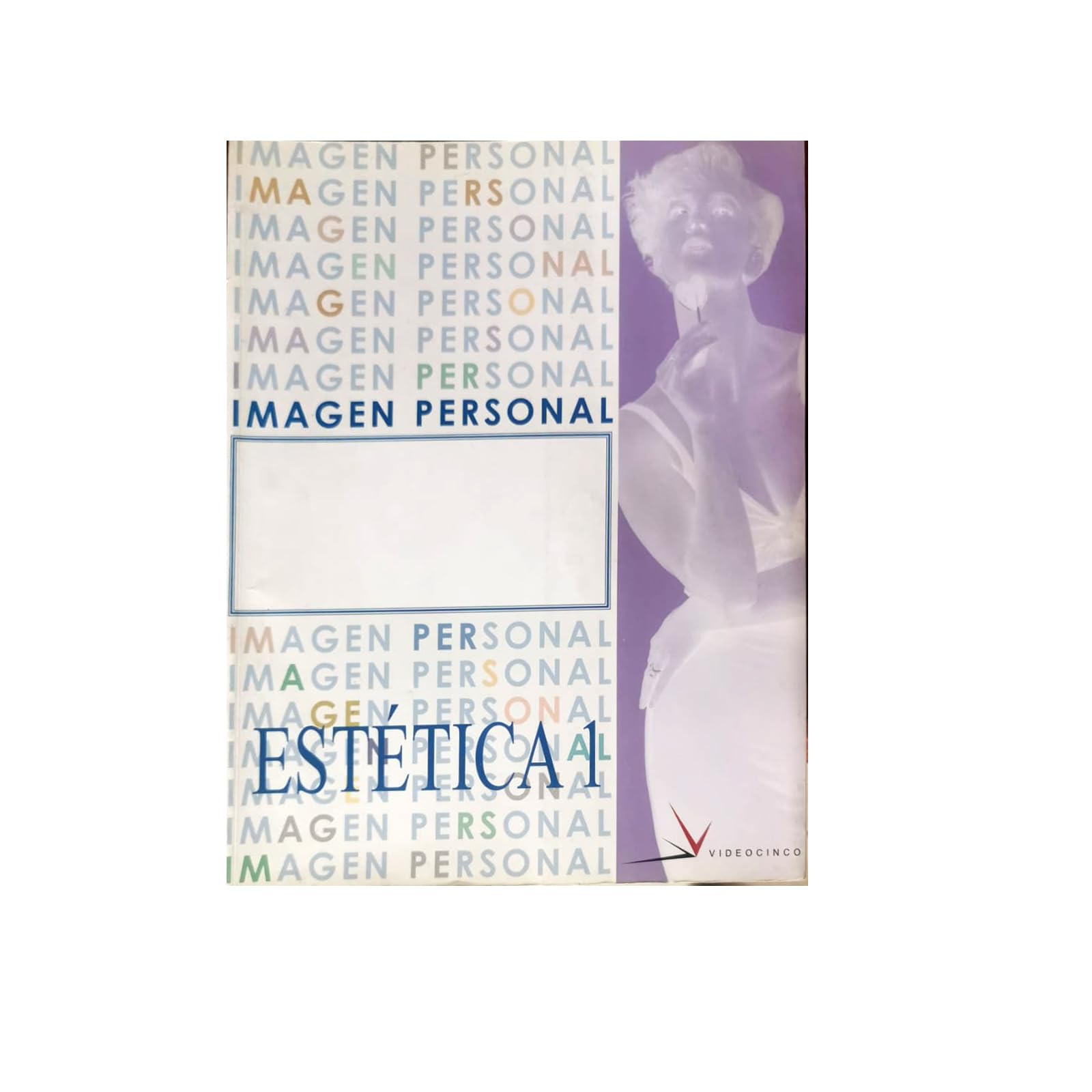 Imagen Personal. Estética I book