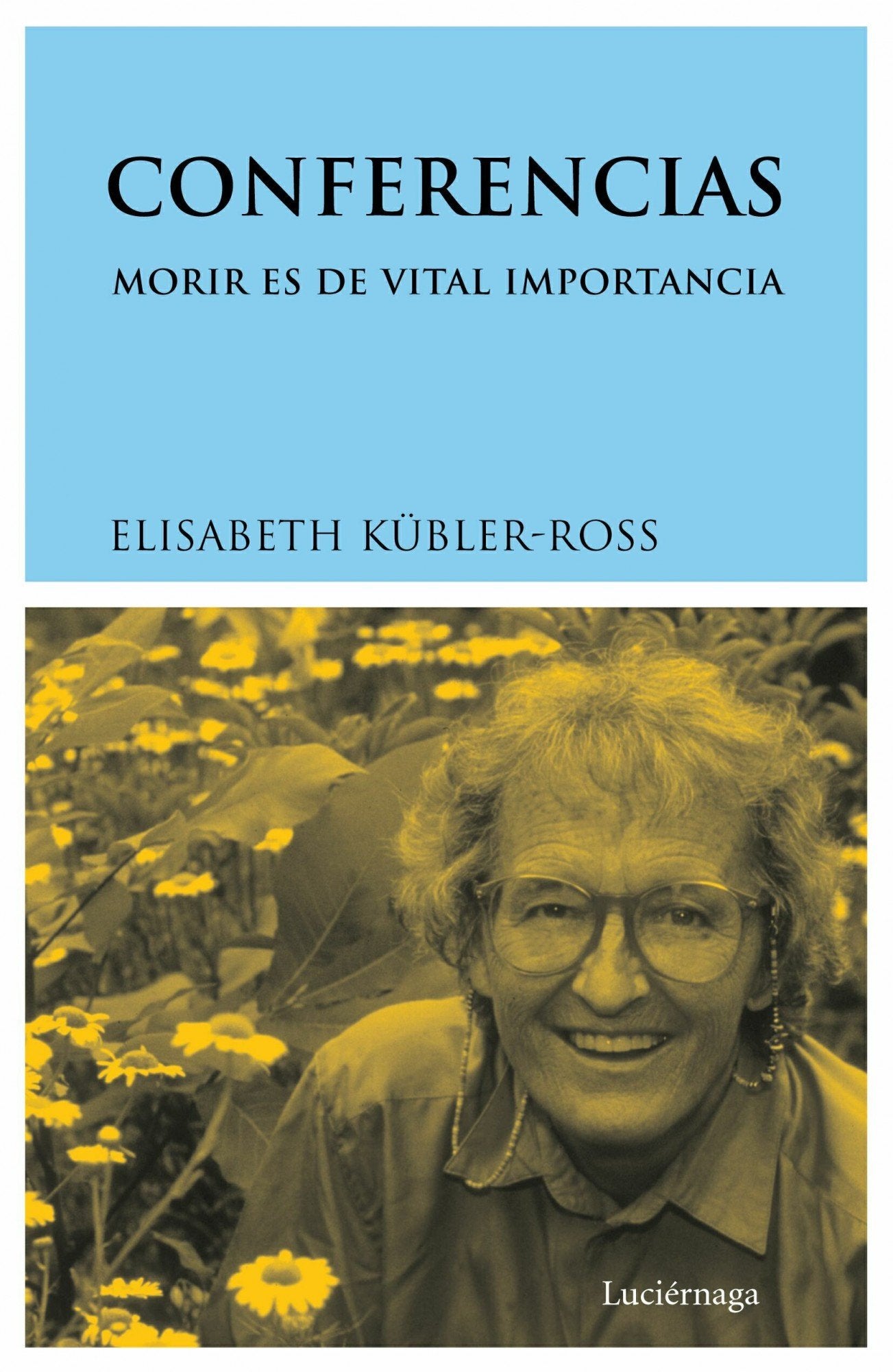 Conferencias: Morir es de vital importancia book