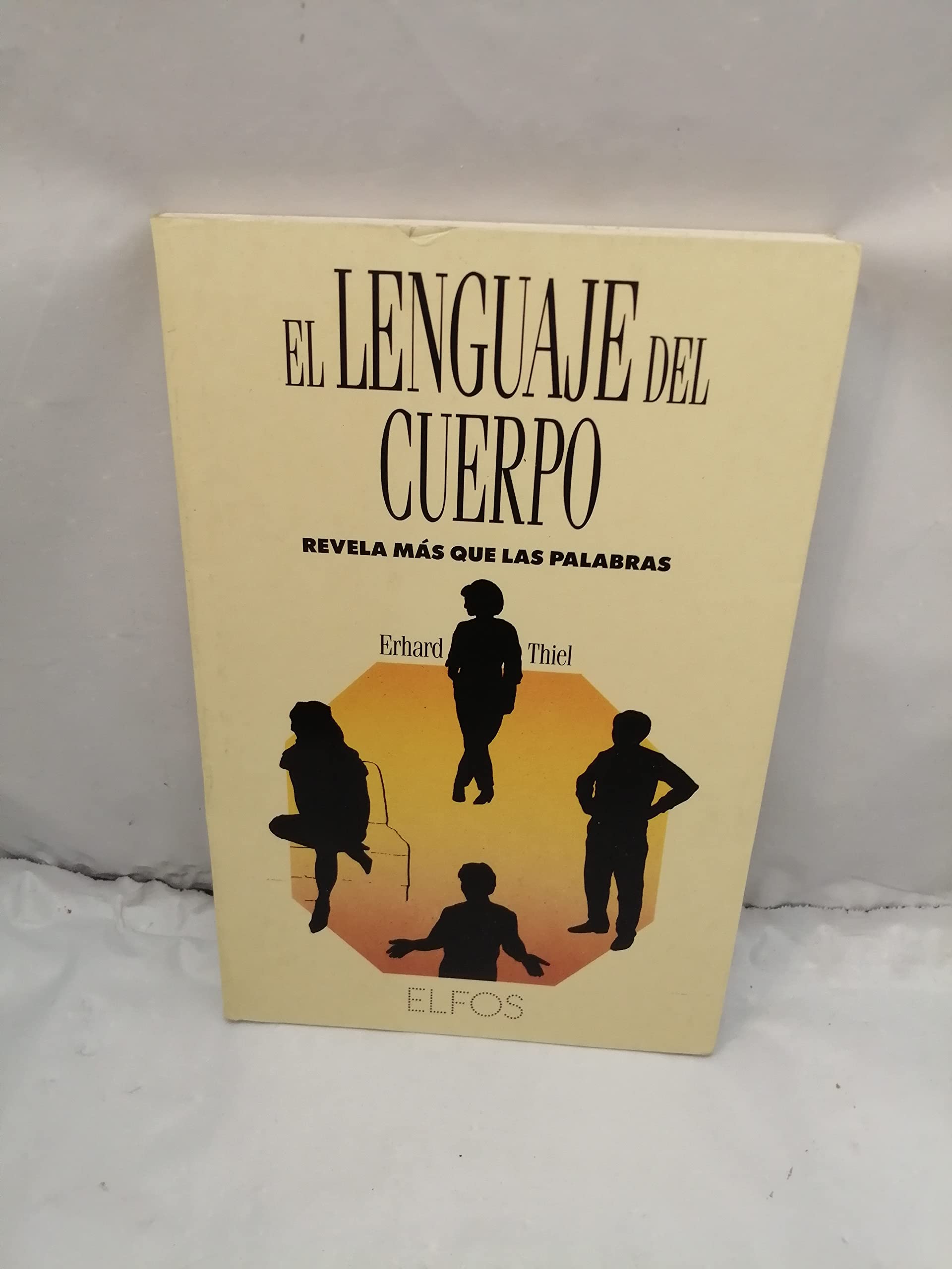 Lenguaje del cuerpo, el - revela mas que las palabras Books