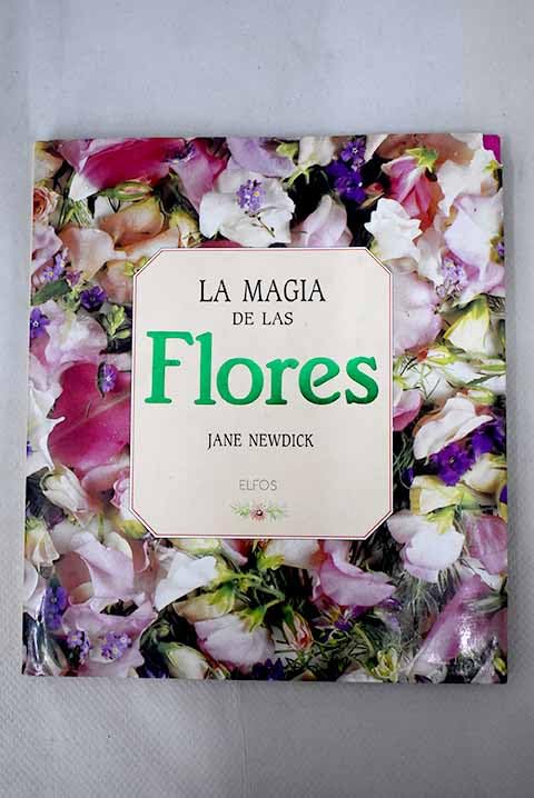 La magia de las flores Books