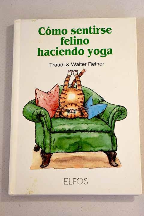 Como sentirse felino haciendo yoga book