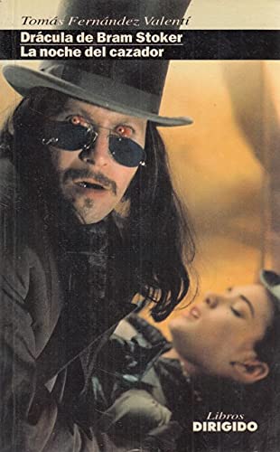 DRACULA DE BRAM STOKE. LA NOCHE DEL CAZADOR. Books