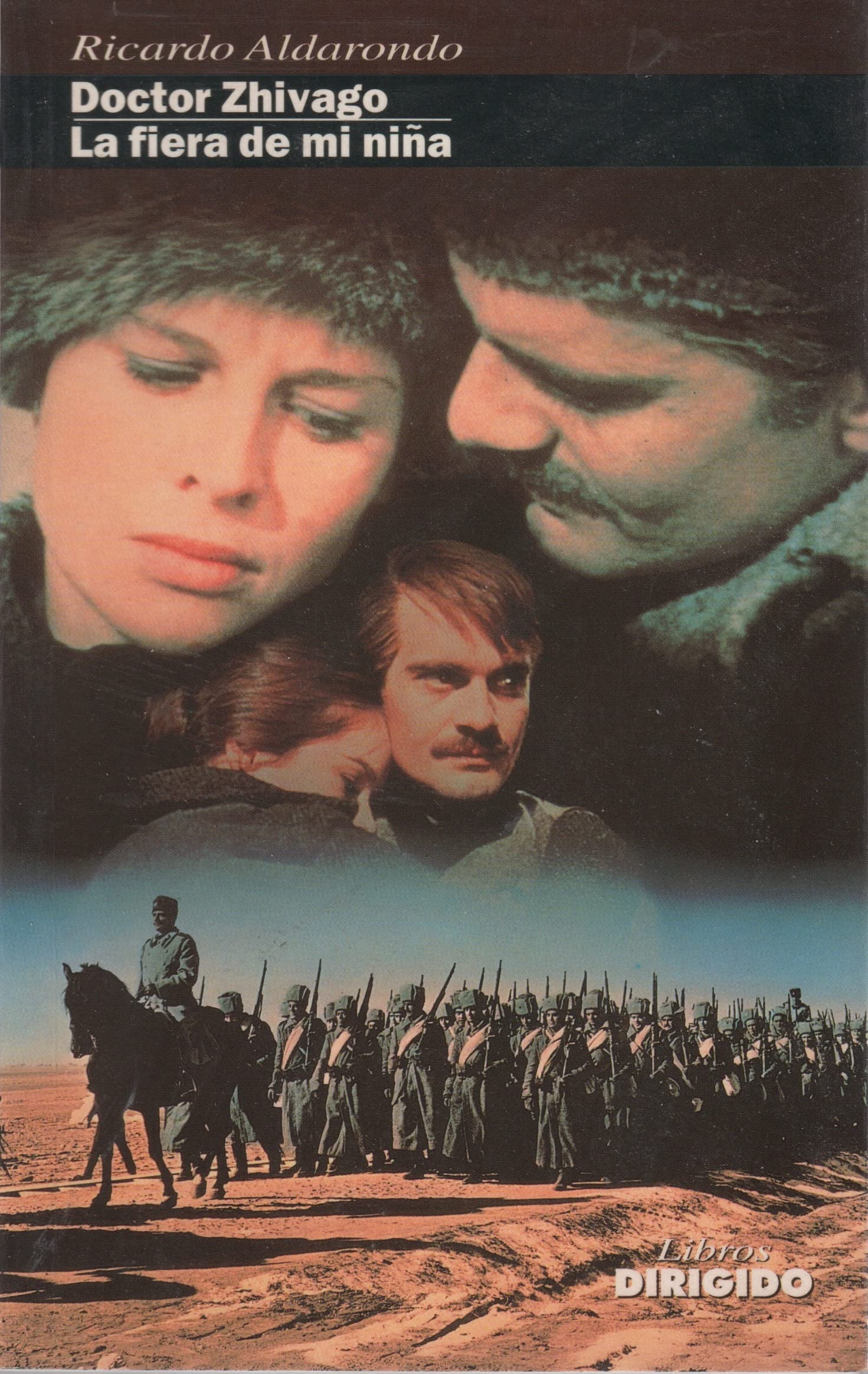 Doctor zhivago ; la fiera de mi niña Books