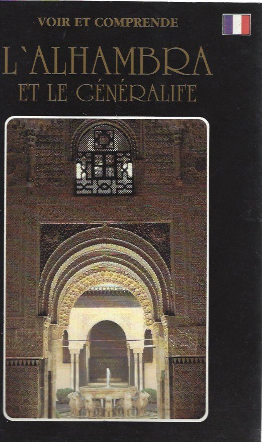 L'Alhambra et le G�n�ralife Books