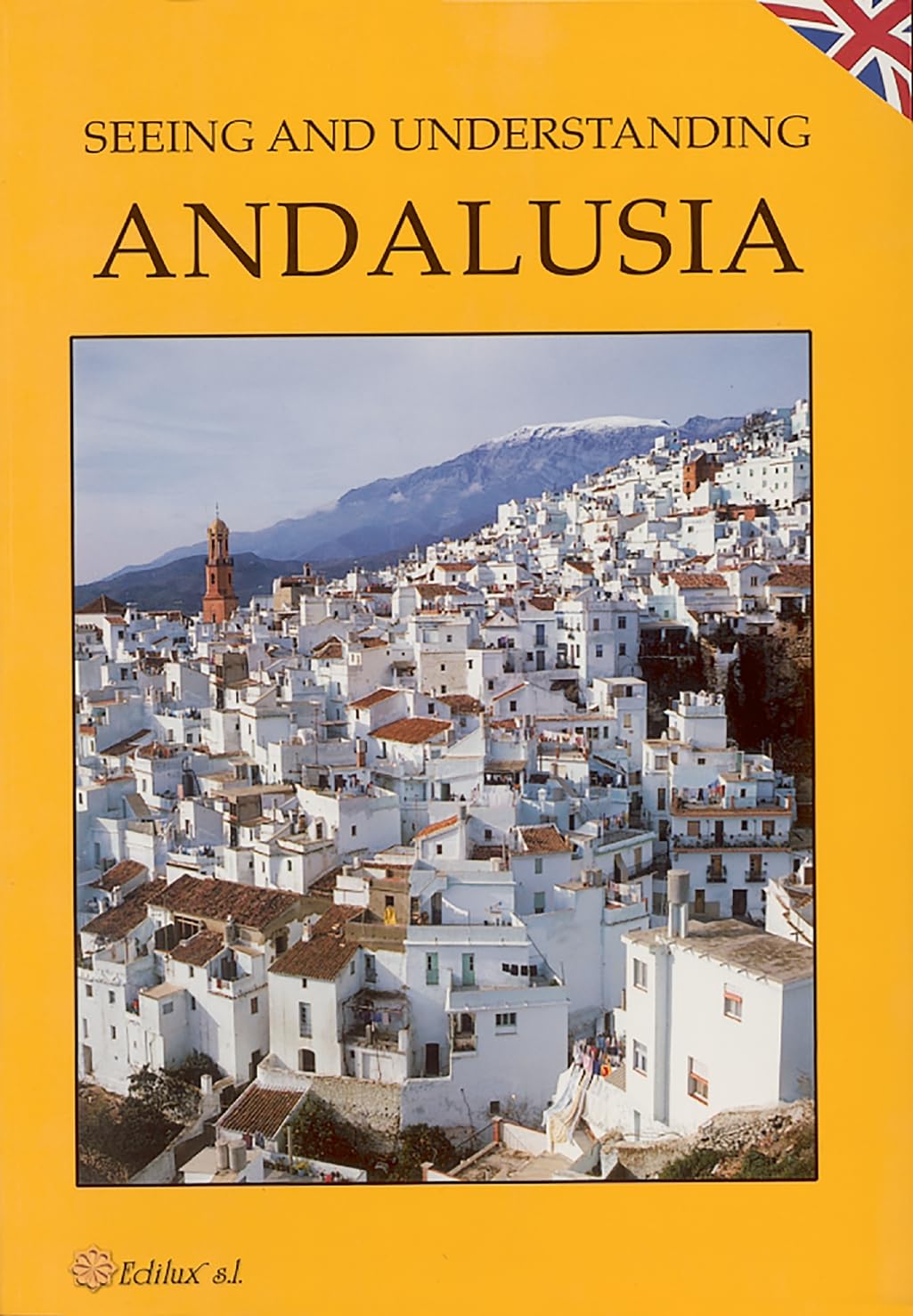 Seeing and understanding Andalucia Learning & Reference