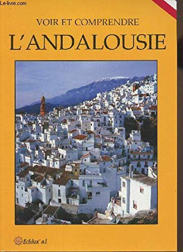 Ver y comprender Andalucía book