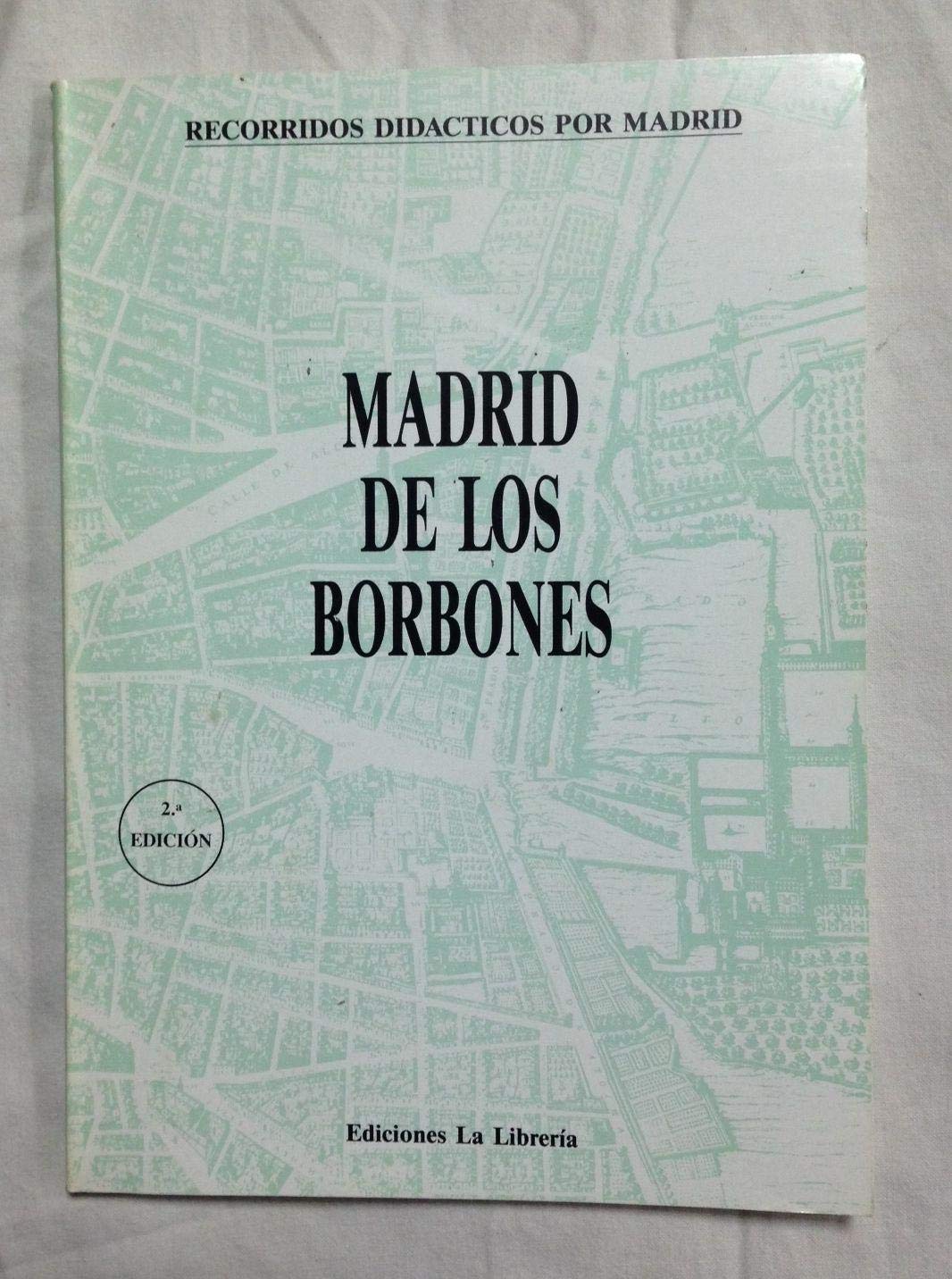 Madrid de los Borbones Books