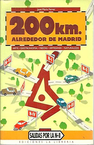 200 kms. alrededor de Madrid, salidas por la N-V book