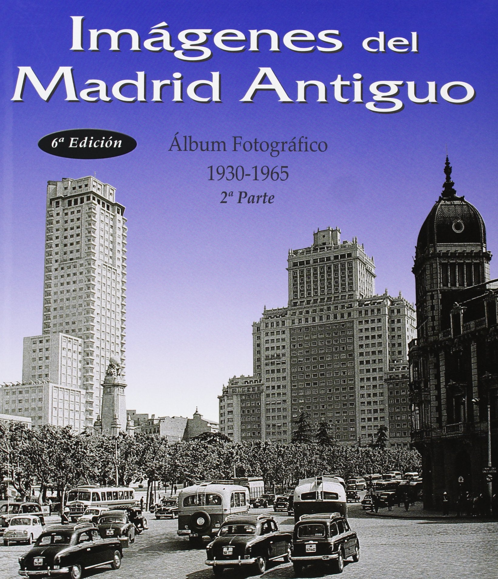 Imágenes del Madrid antiguo book