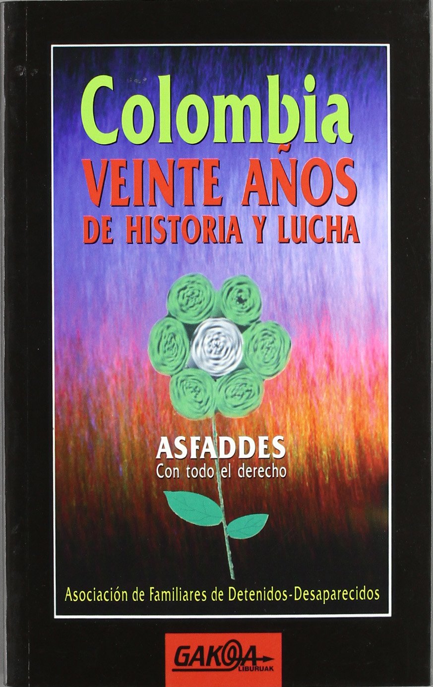 Colombia : veinte años de historia y de lucha book