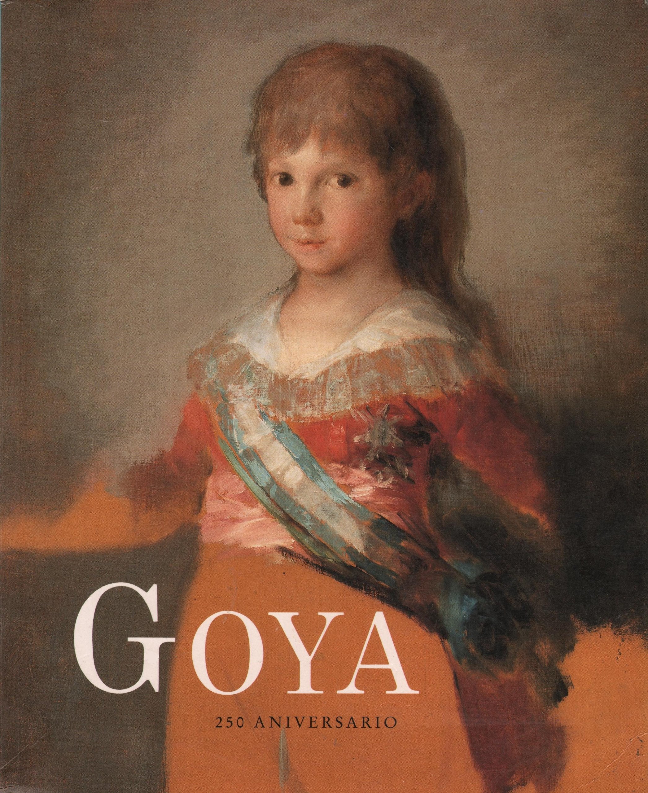 GOYA 250 ANIVERSARIO book