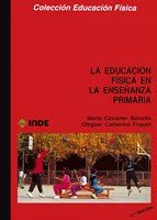 La Educación Física en la Enseñanza Primaria book