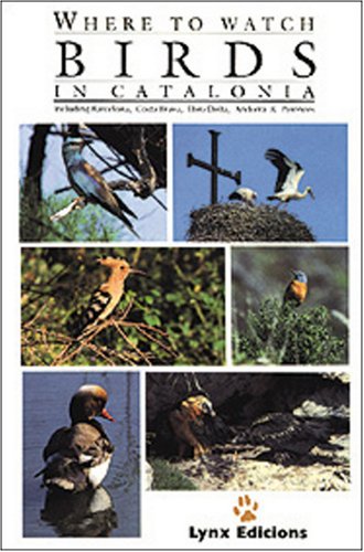 Where to Watch Birds in Catalonia Professional & Reference Books