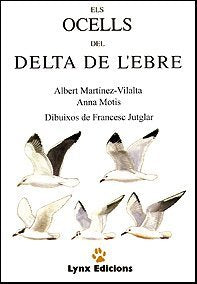 Els Ocells del Delta de l'Ebre (Descubrir la Naturaleza) Natural Sciences